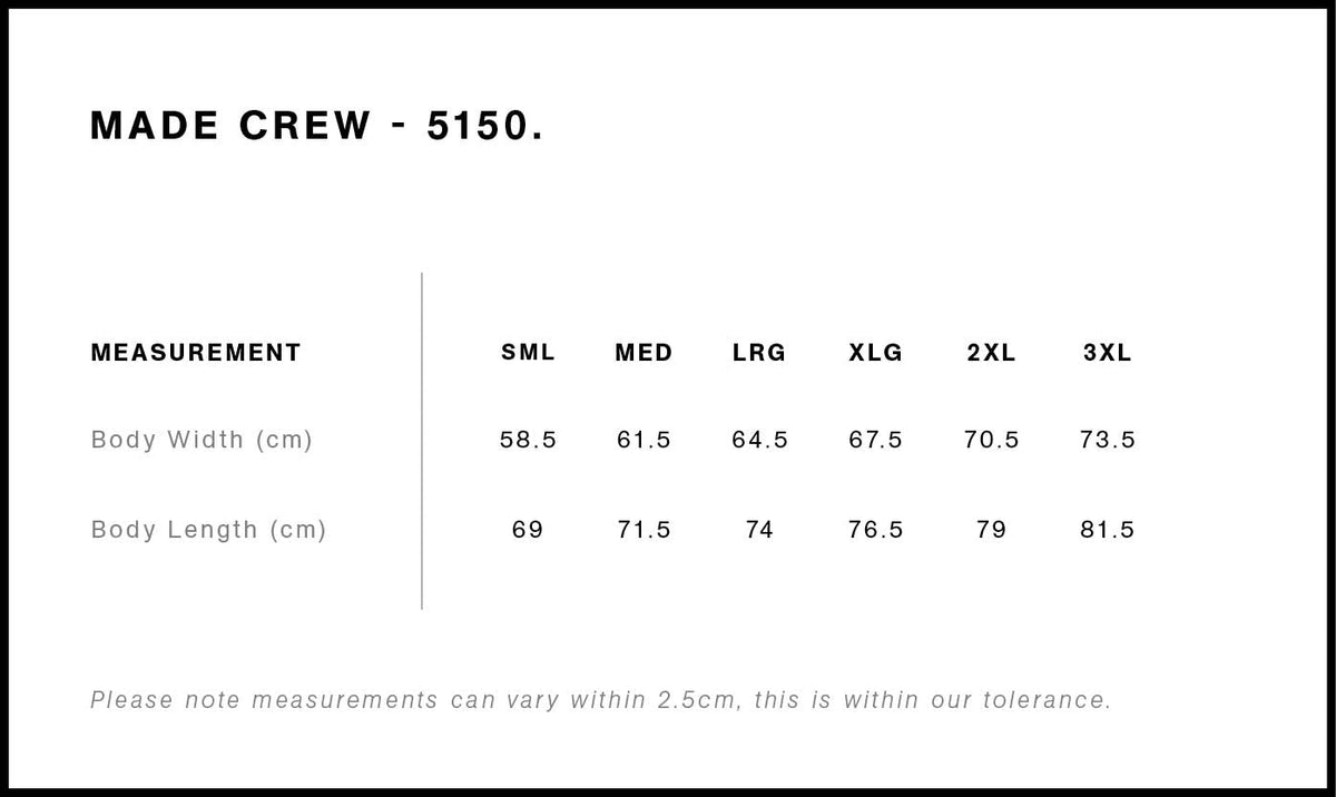 Made Crew 5150 - Size guide